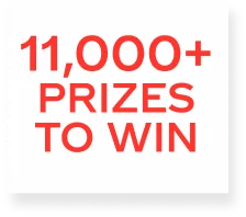 11000+ prizes to win