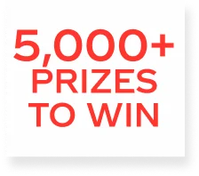 5000+ prizes to win
